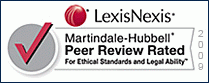 Peer Review Rated for Ethical Standards and Legal Ability - LexisNexis Martindale-Hubbell LexisNexis Martindale-Hubbell Peer Review Rated for Ethical Standards and Legal Ability